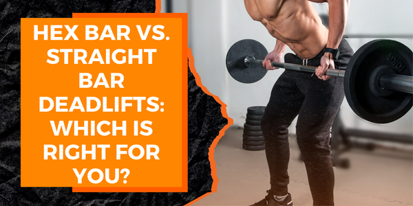 Hex Bar vs. Straight Bar Deadlifts Which is Right for You MAGMA Fitness