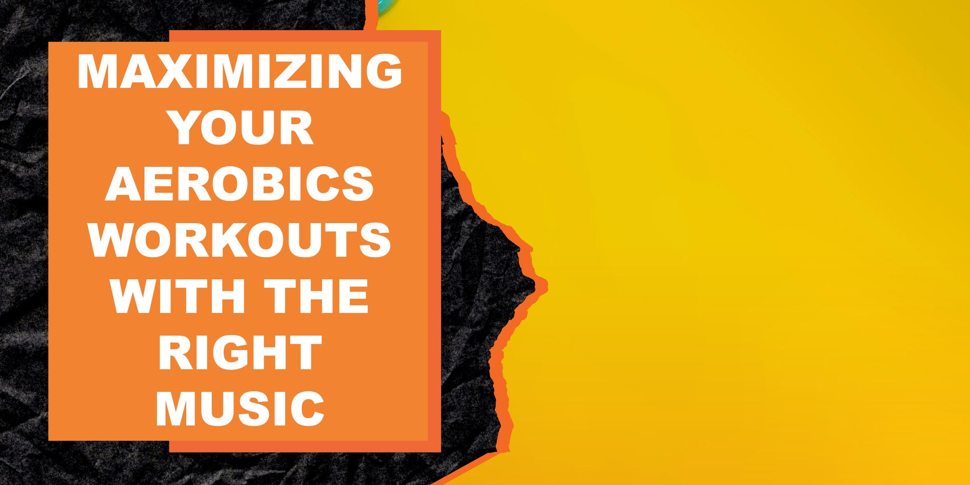 Maximizing Your Aerobics Workouts with the Right Music