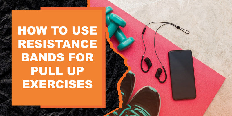 How to Use Resistance Bands for Pull Up Exercises | MAGMA Fitness