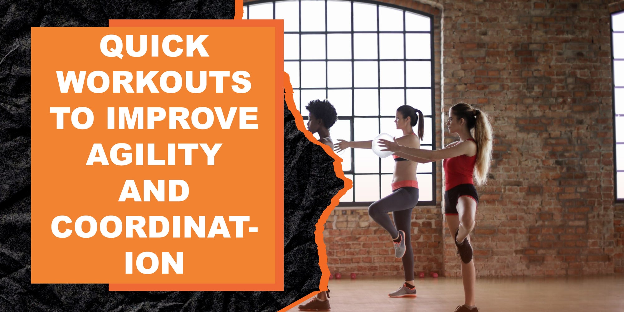 Quick Workouts to Improve Agility and Coordination