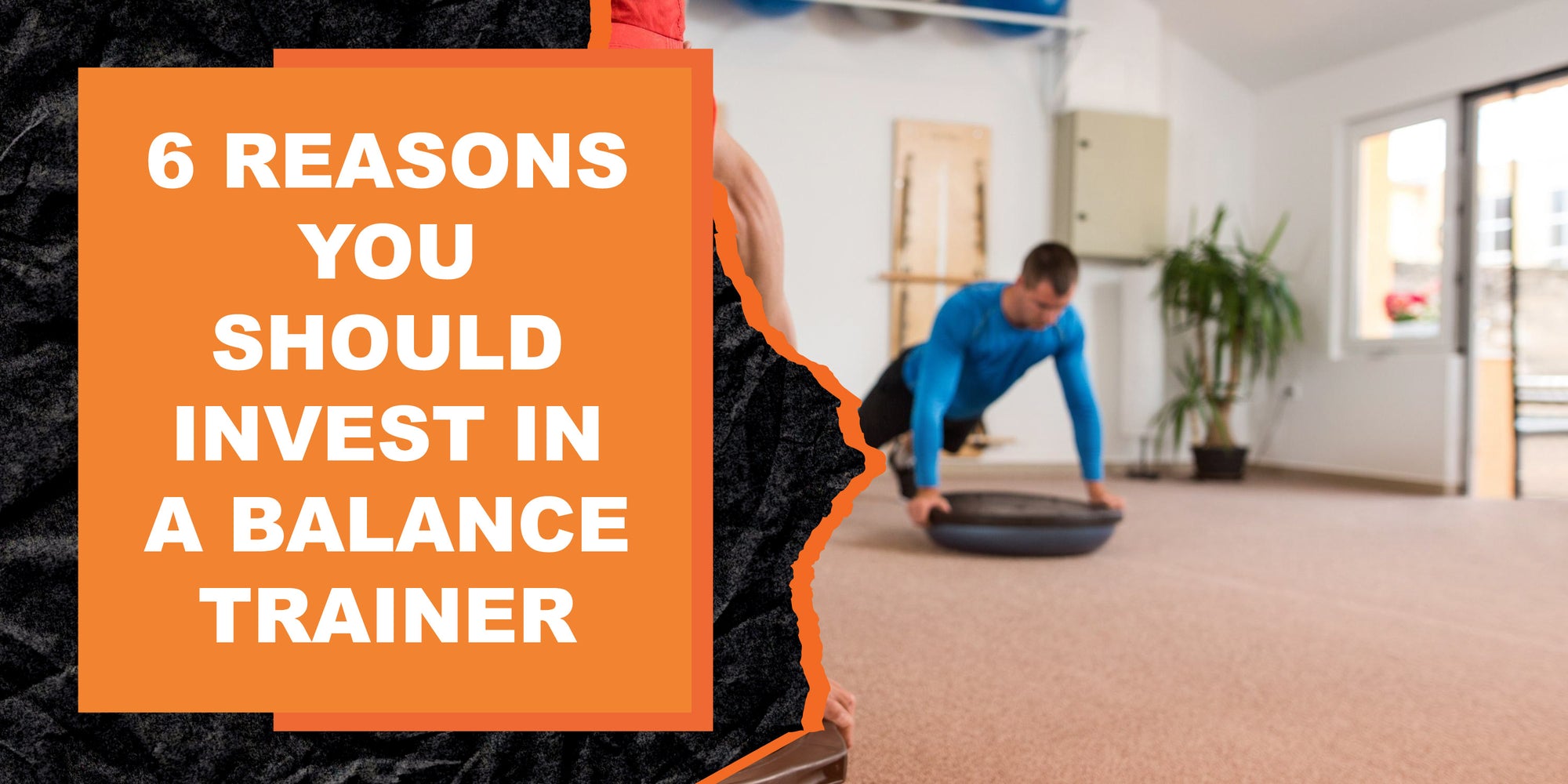 Balance Trainling 6 Reasons You Should Invest In a Balance Trainer | MAGMA Fitness