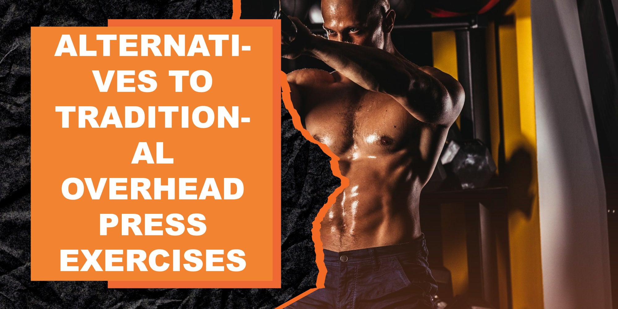 Alternatives to Traditional Overhead Press Exercises