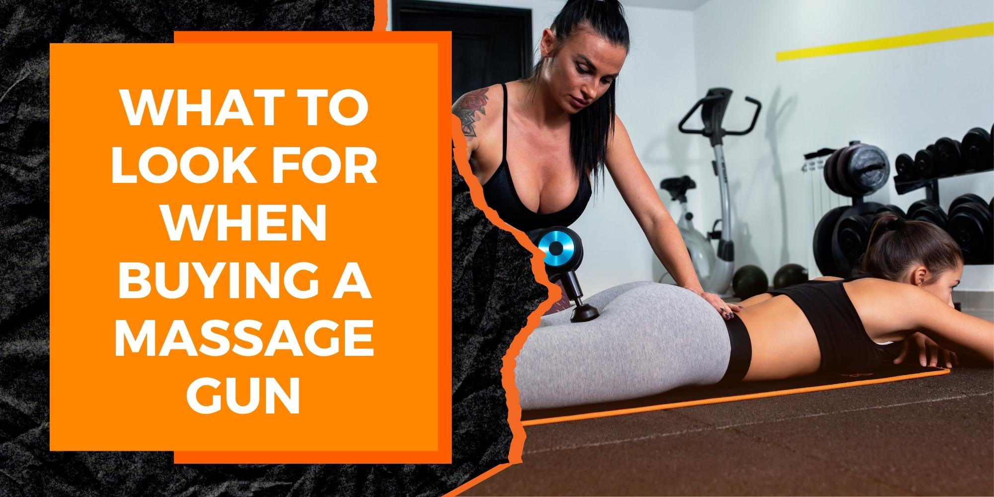 What to Look for When Buying a Massage Gun