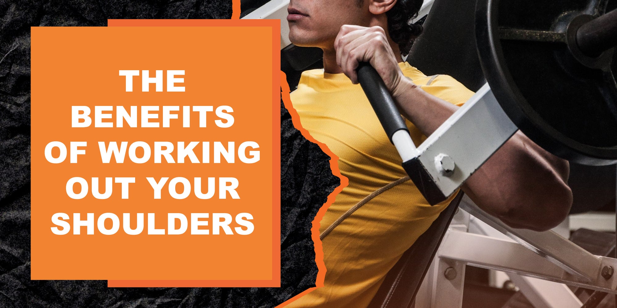 The Benefits of Working Out Your Shoulders