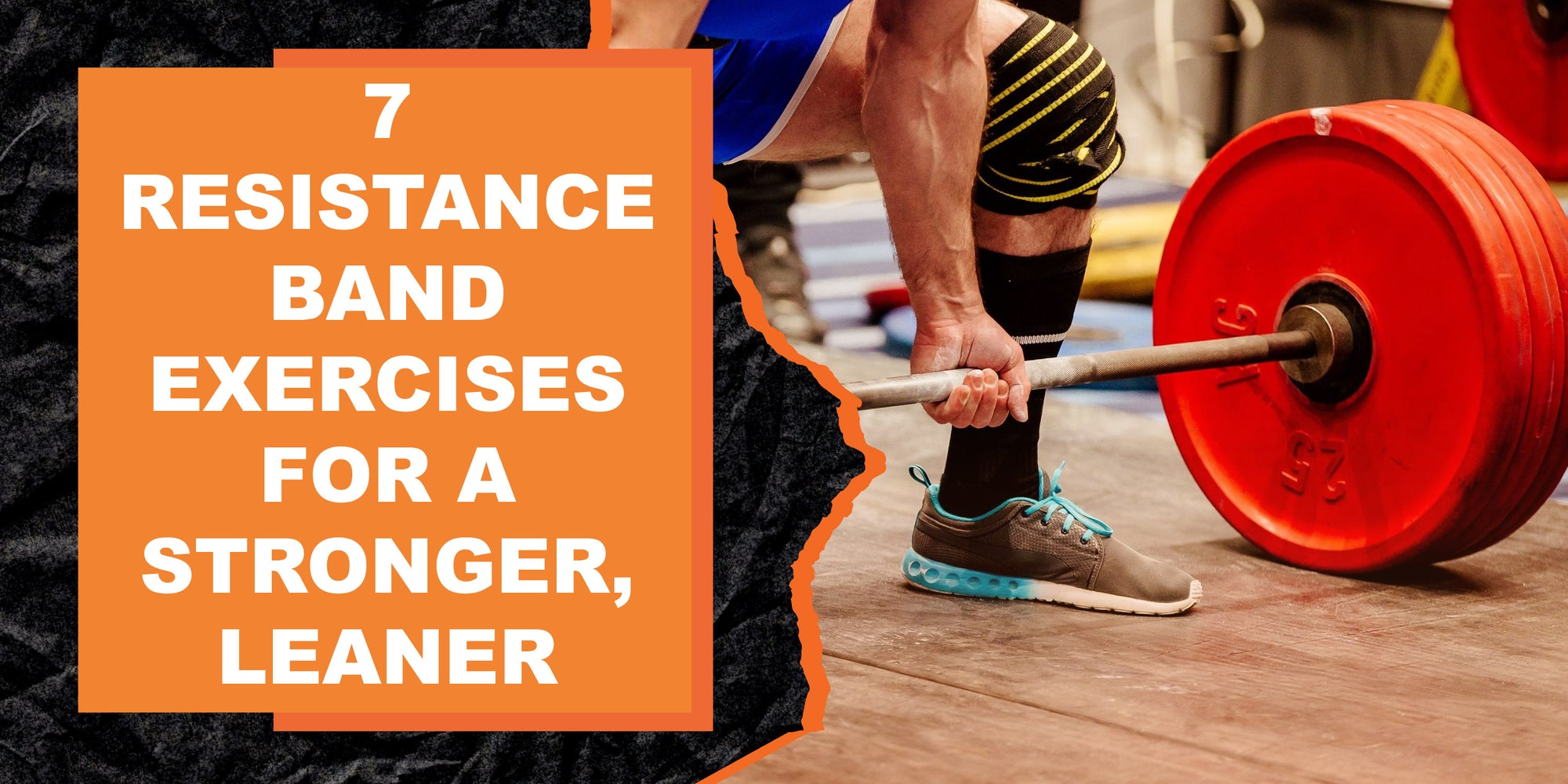 7 Resistance Band Exercises for a Stronger, Leaner Physique