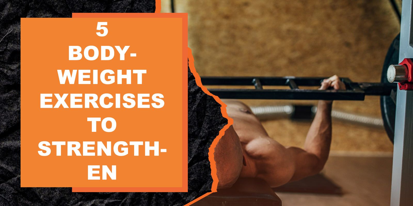 5 Bodyweight Exercises to Strengthen Your Back