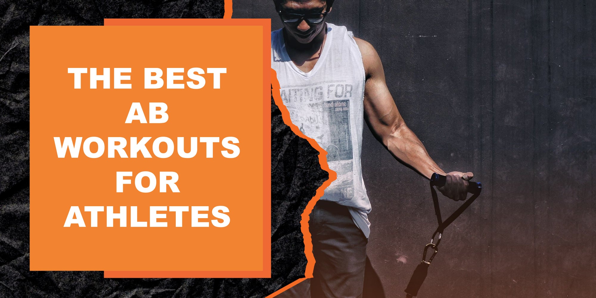 The Best Ab Workouts for Athletes