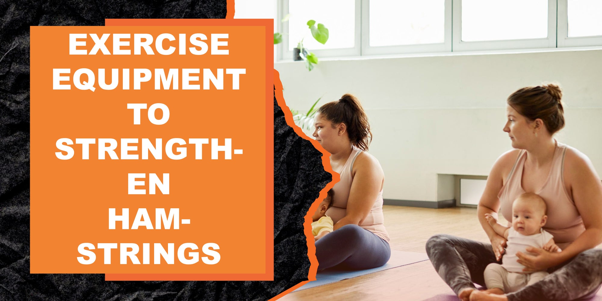 Strengthening Your Hamstrings with the Right Exercise Equipment