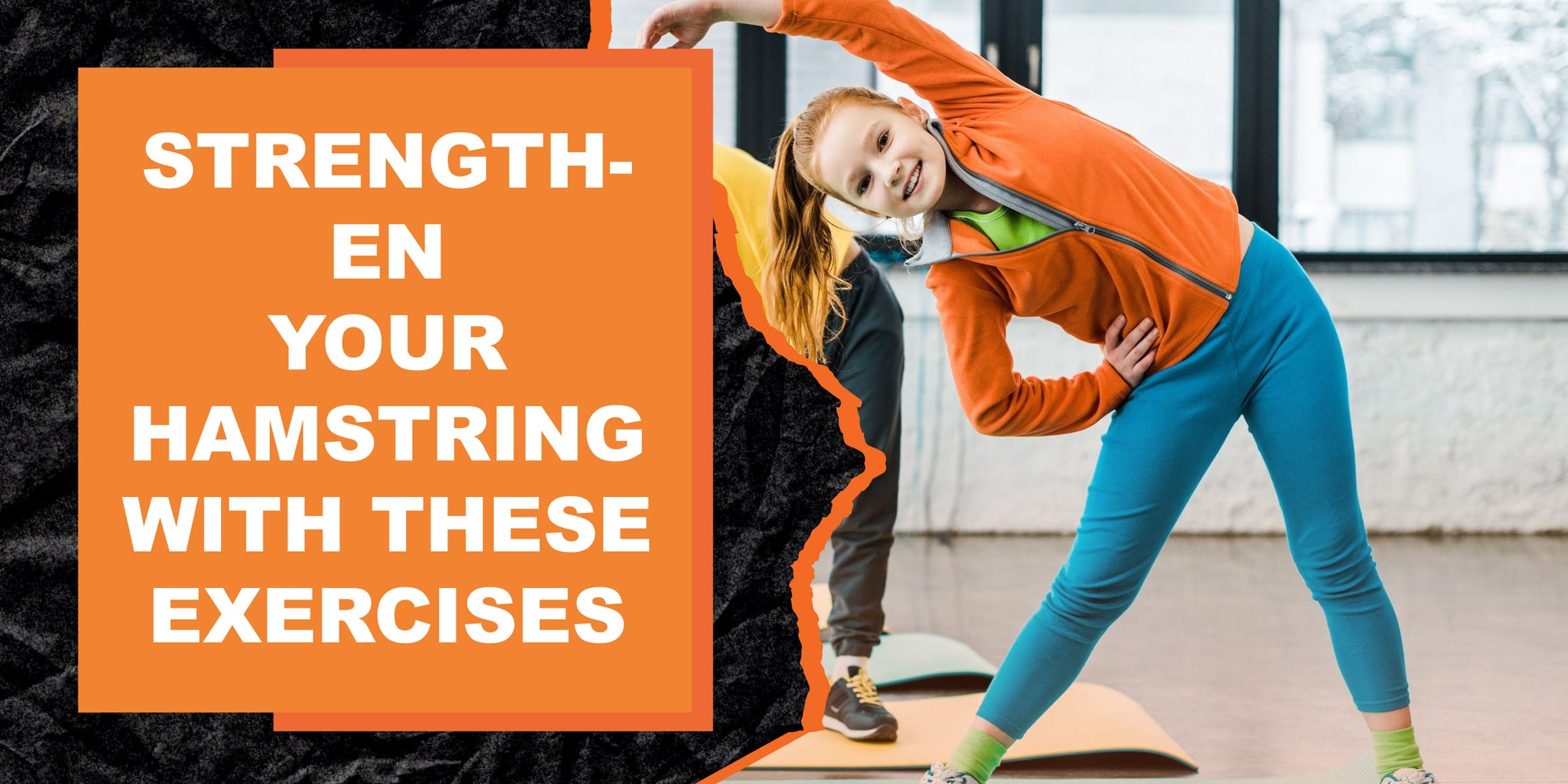 Increase Your Hamstring Strength with These 10 Exercises | MAGMA Fitness