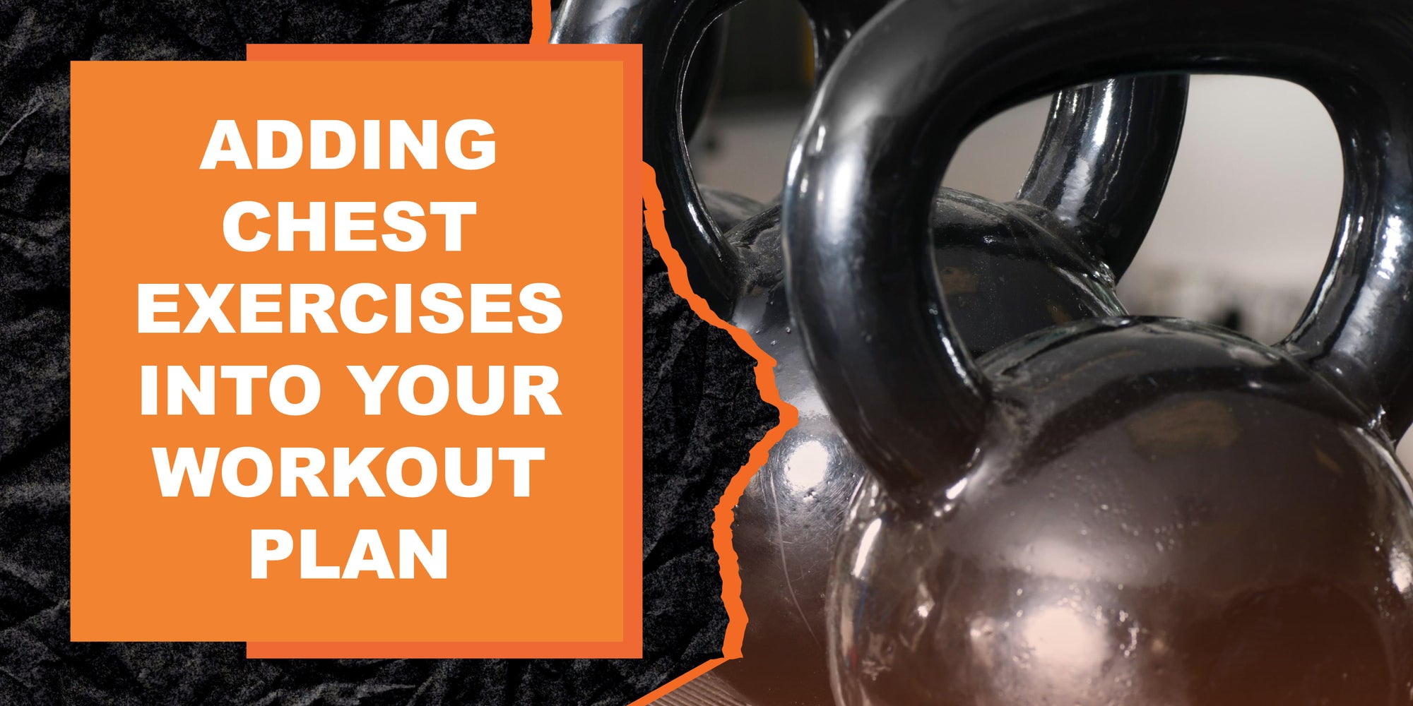 How to Incorporate Chest Exercises into Your Workout Plan