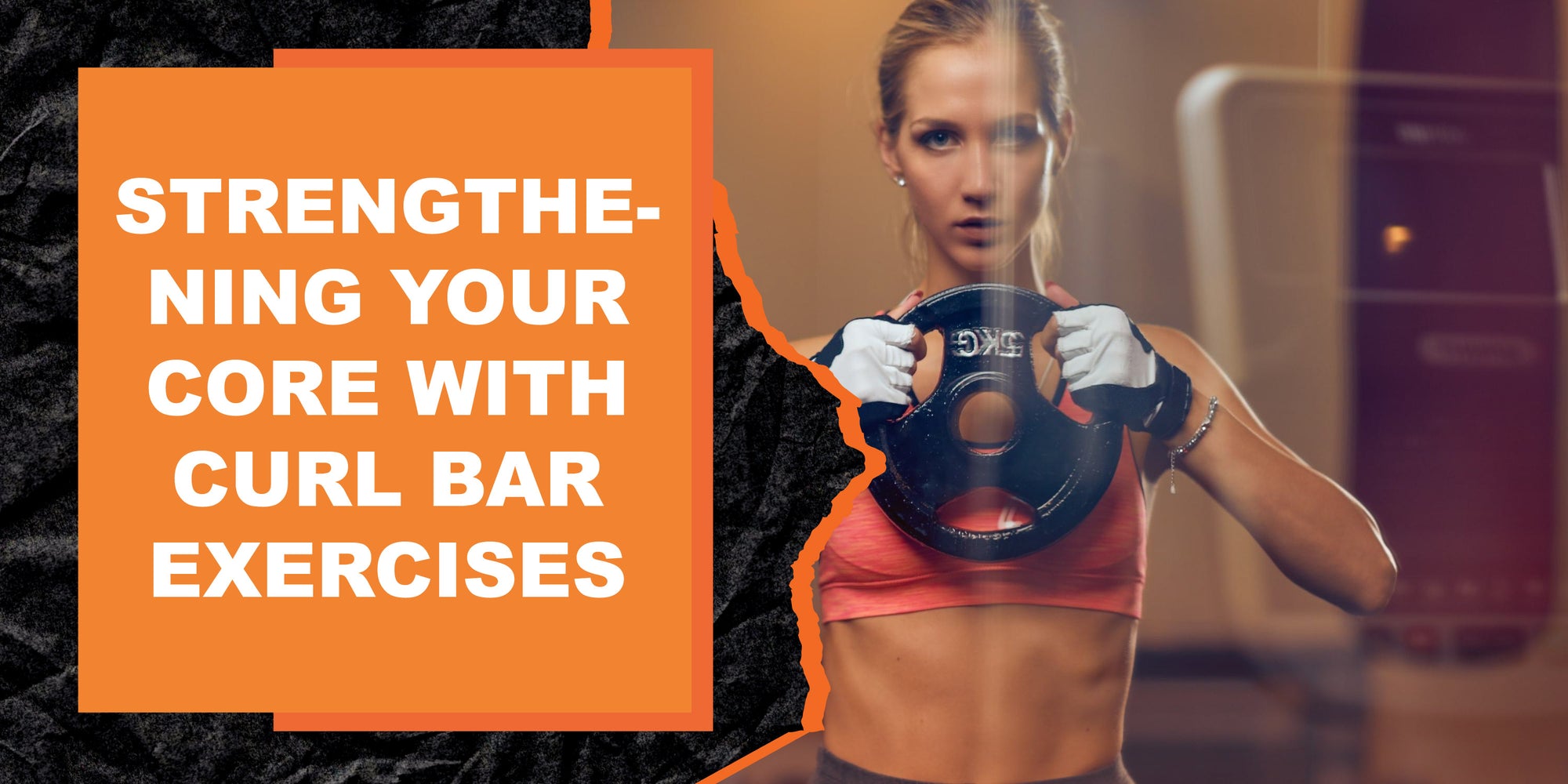 Strengthening Your Core with Curl Bar Exercises