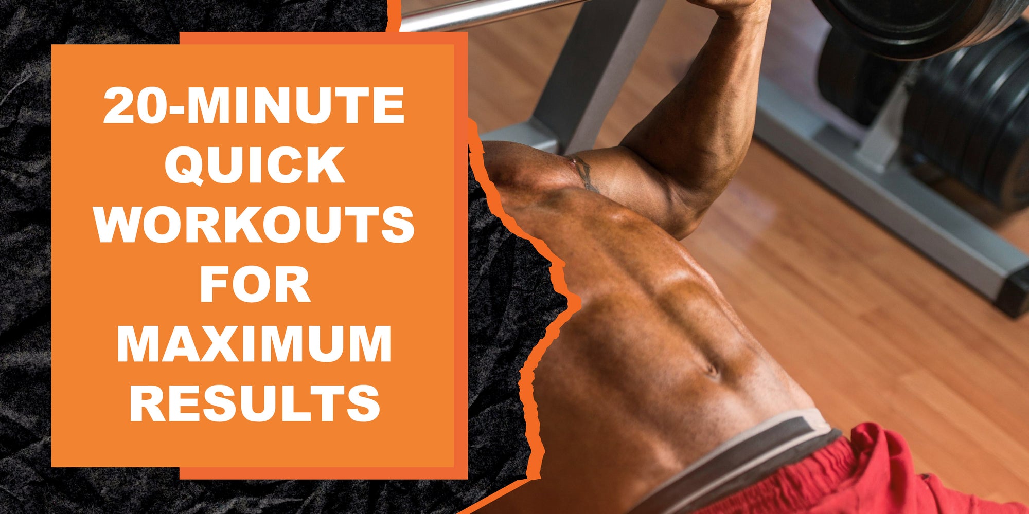 20-Minute Quick Workouts for Maximum Results