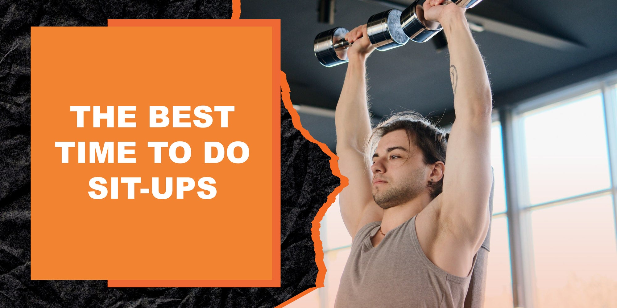 The Best Time to Do Sit-Ups