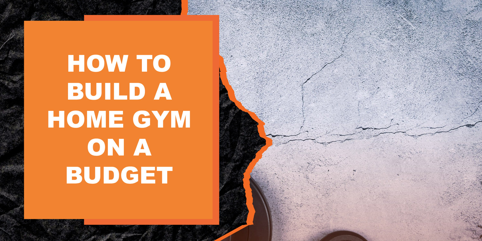 How to Build a Home Gym on a Budget