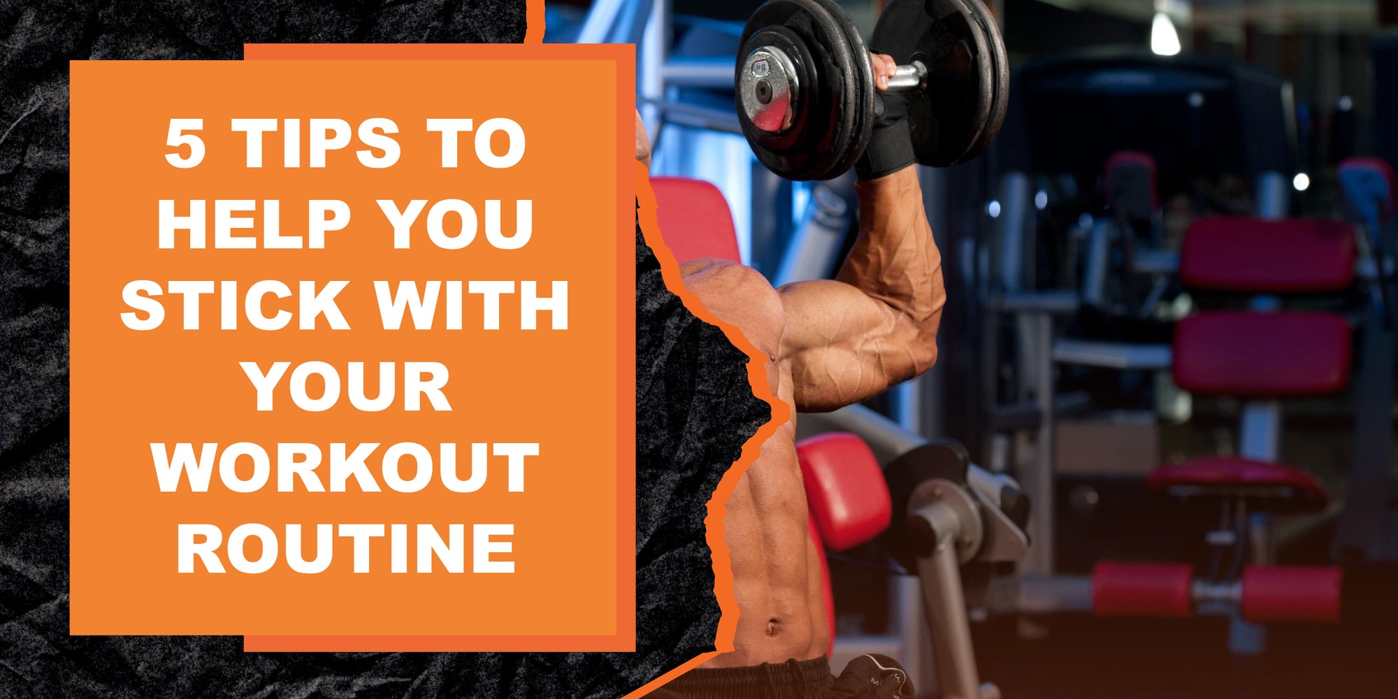 5 Tips to Help You Stick With Your Workout Routine
