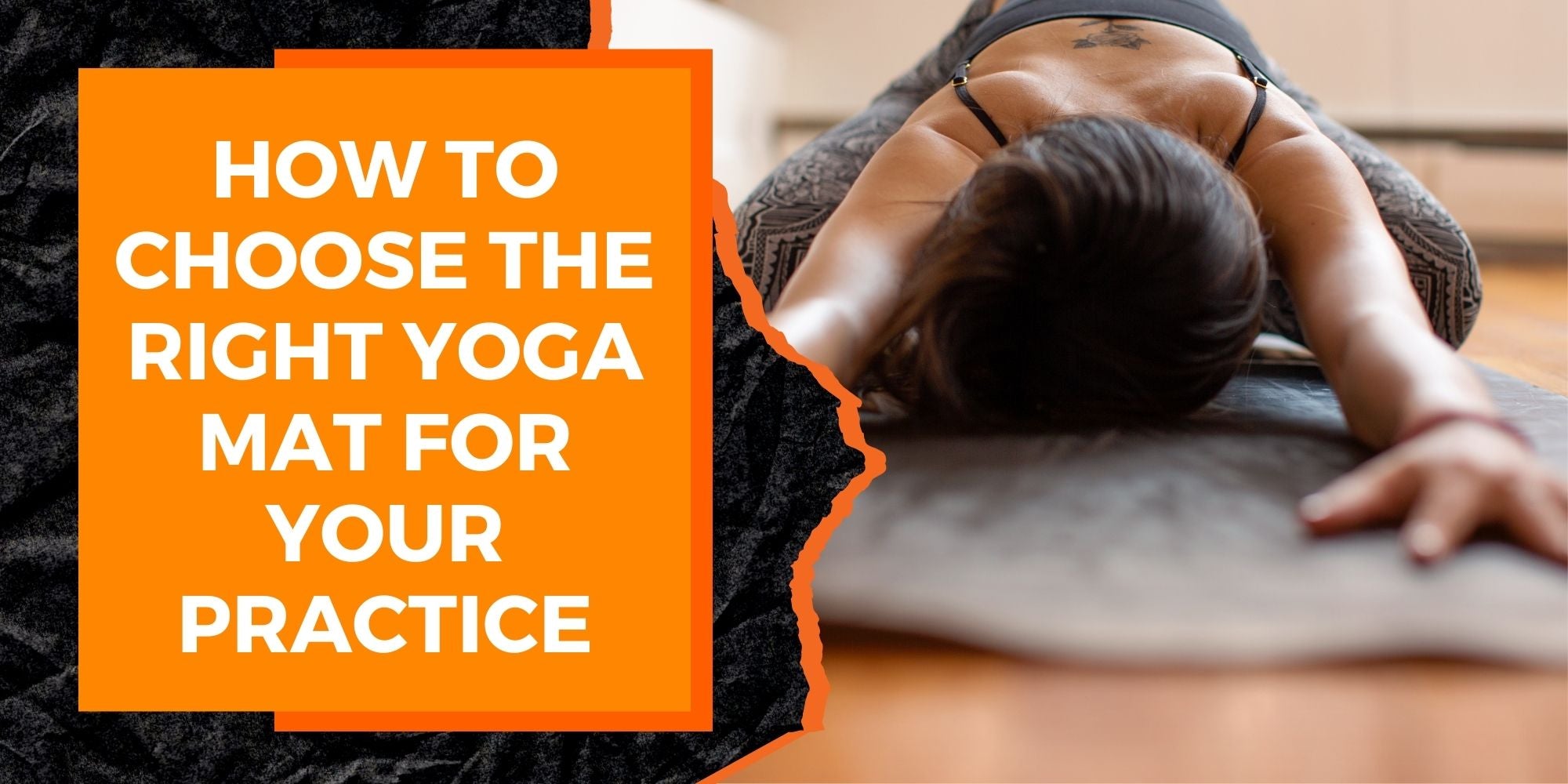 How to Choose the Right Yoga Mat for Your Practice