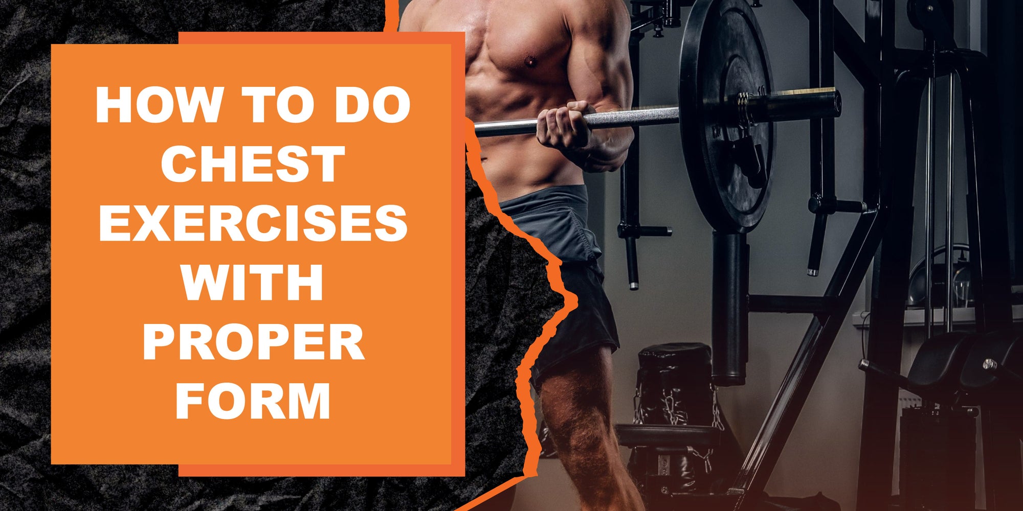 Propor Exercise Form How to Do Chest Exercises with Proper Form | MAGMA Fitness