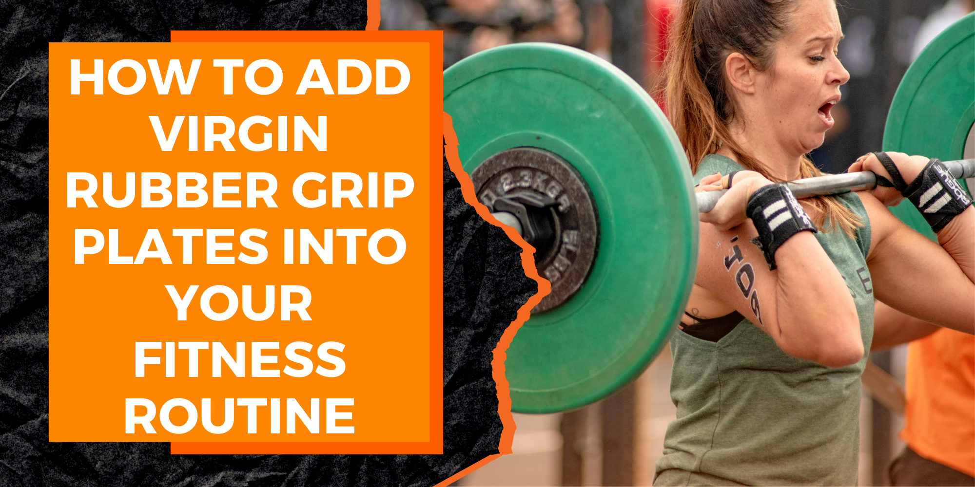 How to Incorporate Virgin Rubber Grip Plates Into Your Fitness Routine