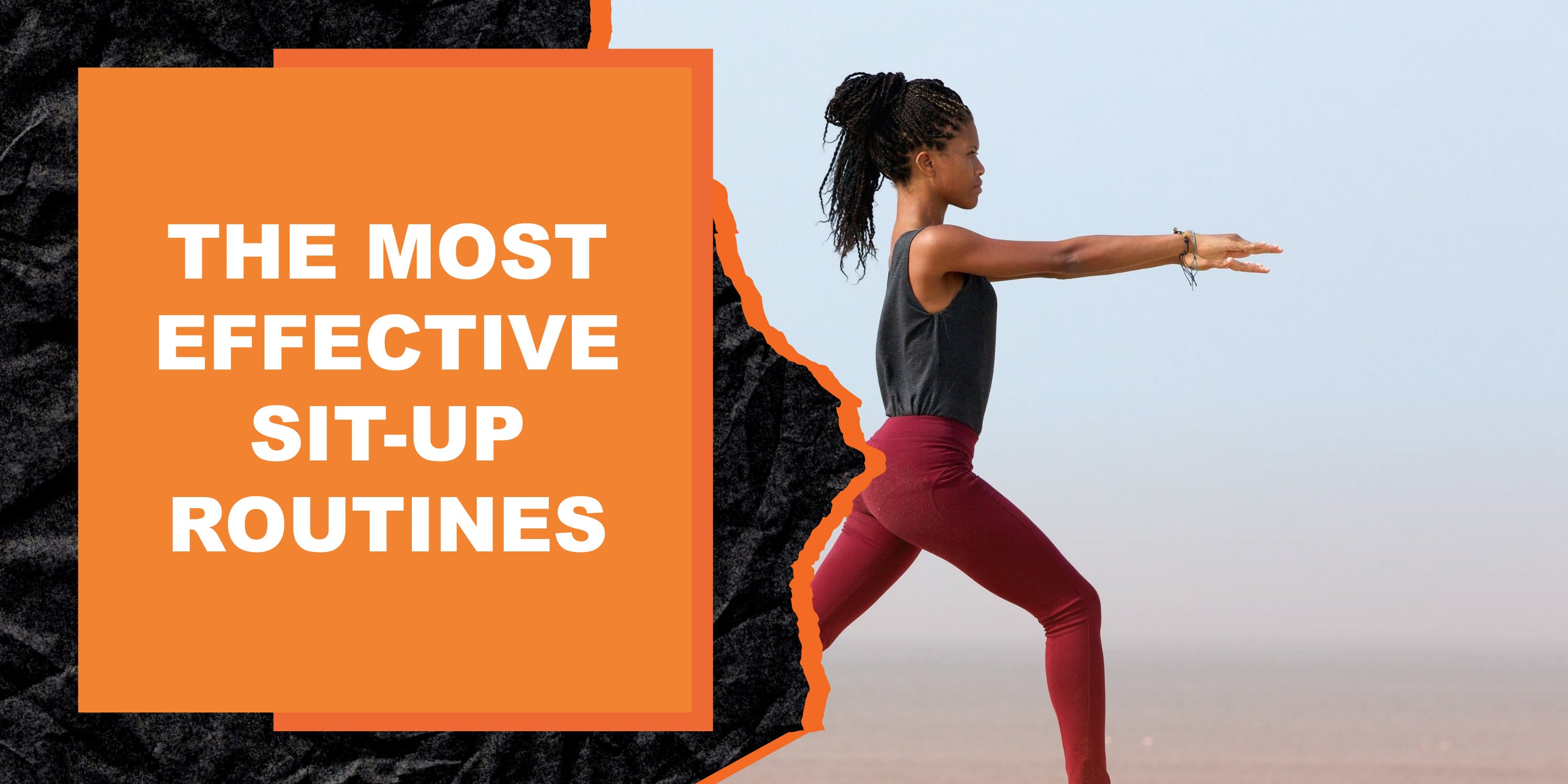 The Most Effective Sit Up Routines MAGMA Fitness