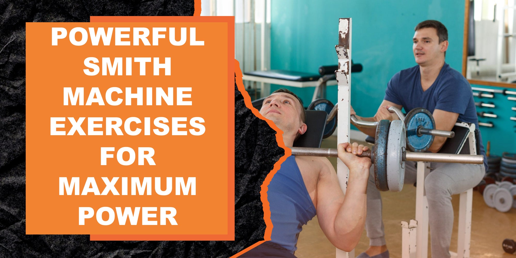 Powerful Smith Machine Exercises for Maximum Power Output