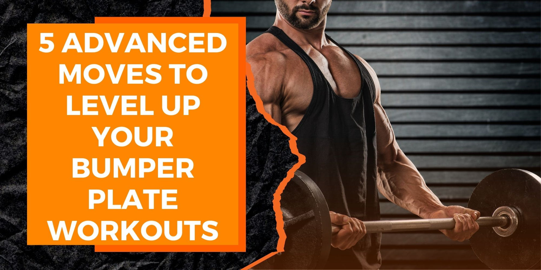 Bumper Plate Exercises for Advanced Lifters 5 Challenging Moves to Ta MAGMA Fitness