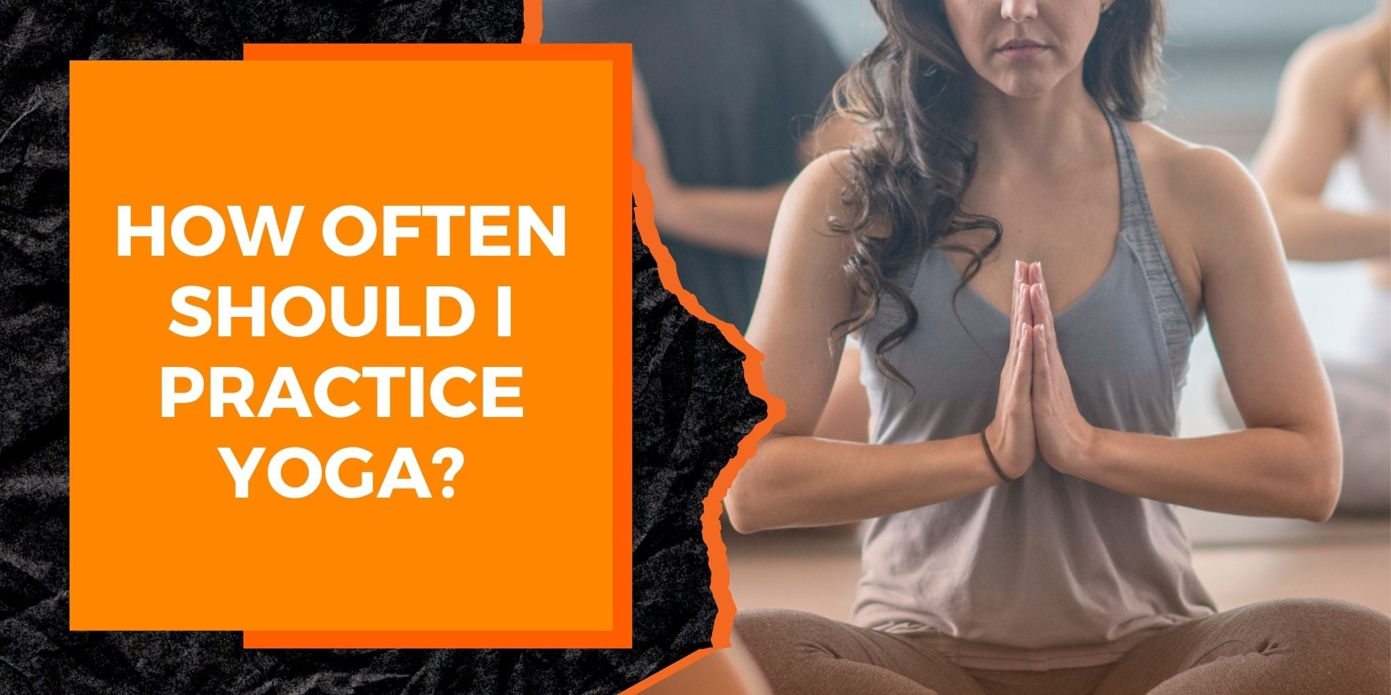 How Often Should I Practice Yoga?