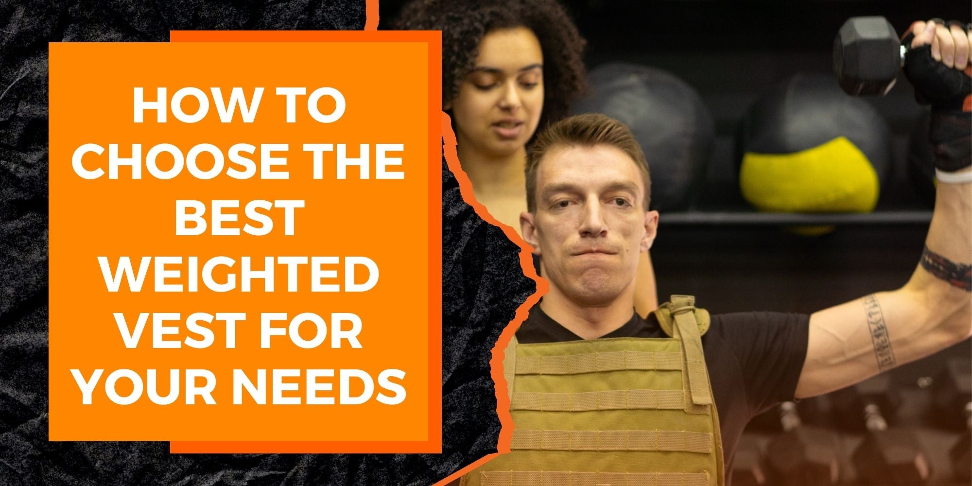 How to Choose the Best Weighted Vest for Your Needs