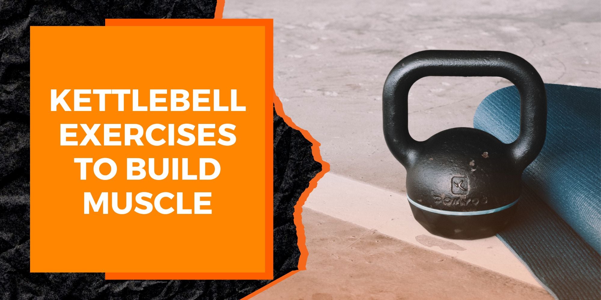 Kettlebell Exercises to Build Muscle