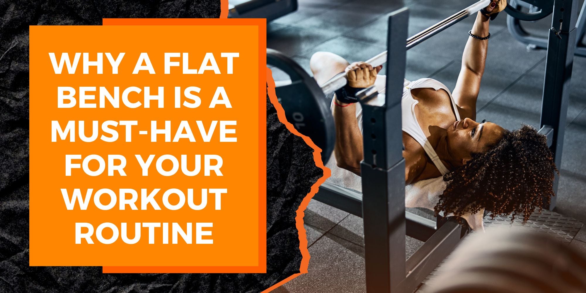 The Benefits of a Flat Bench