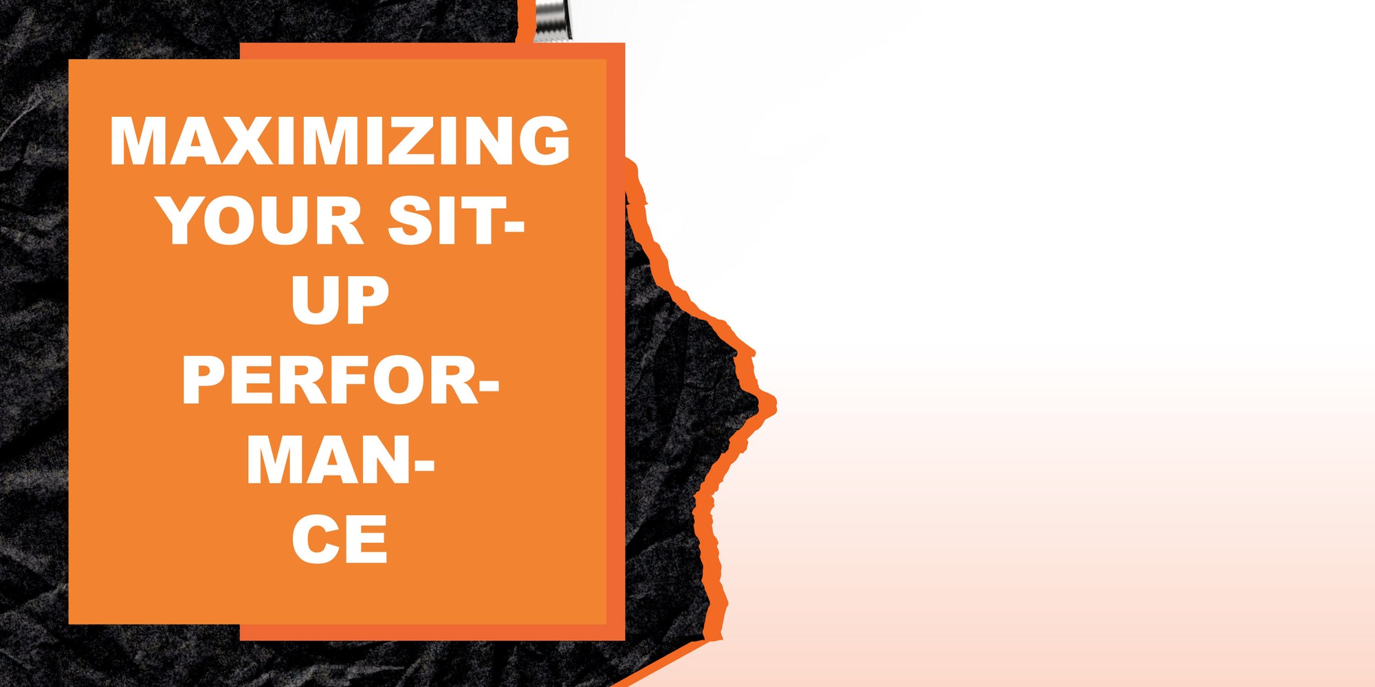Up Performance Maximizing Your Sit-Up Performance | MAGMA Fitness