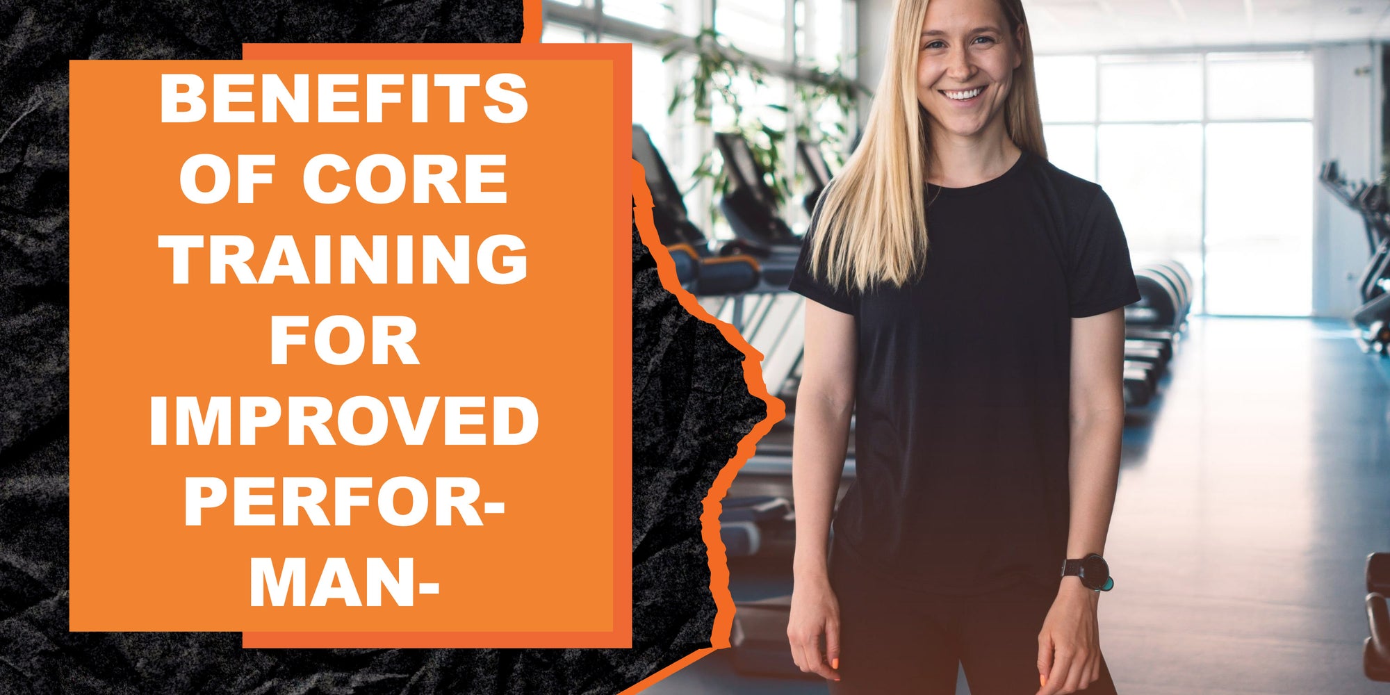 Core Sports Performance The Benefits of Core Training for Improved Athletic Performance | MAGMA ...