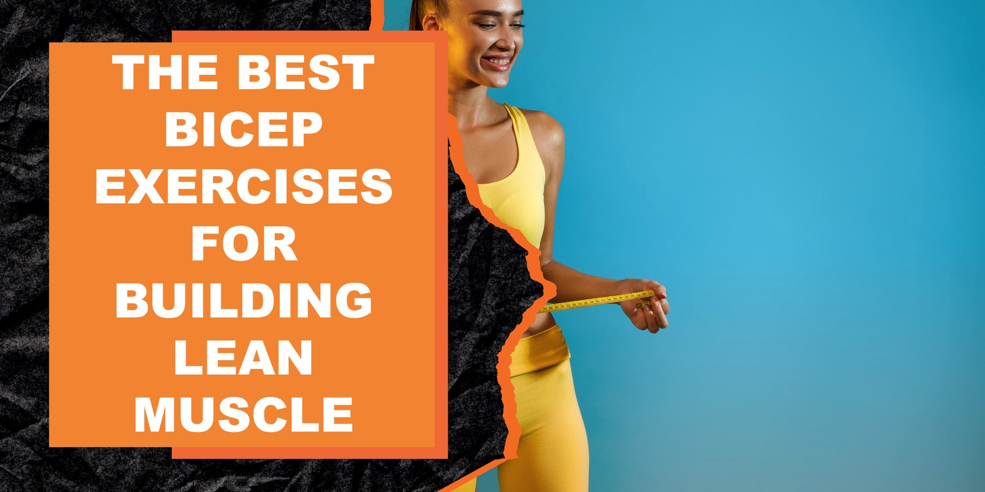 The Best Bicep Exercises for Building Lean Muscle