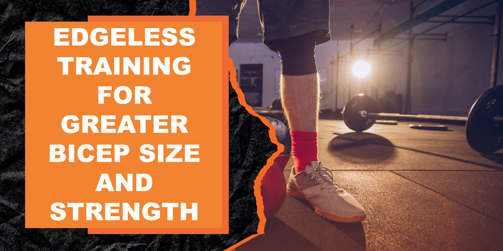 How to Use Edgeless Training for Greater Bicep Size and Strength