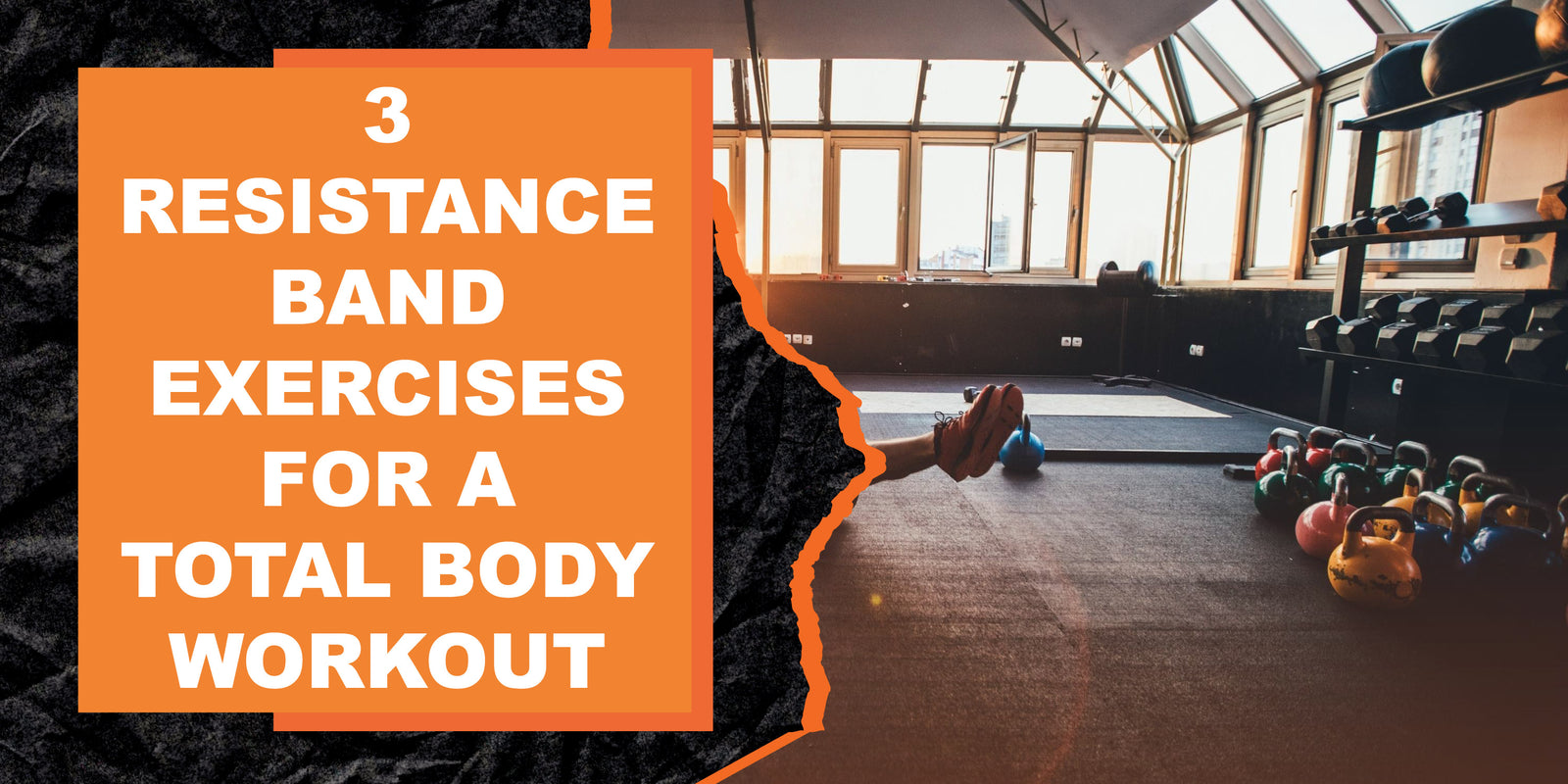 3 Resistance Band Exercises for a Total Body Workout
