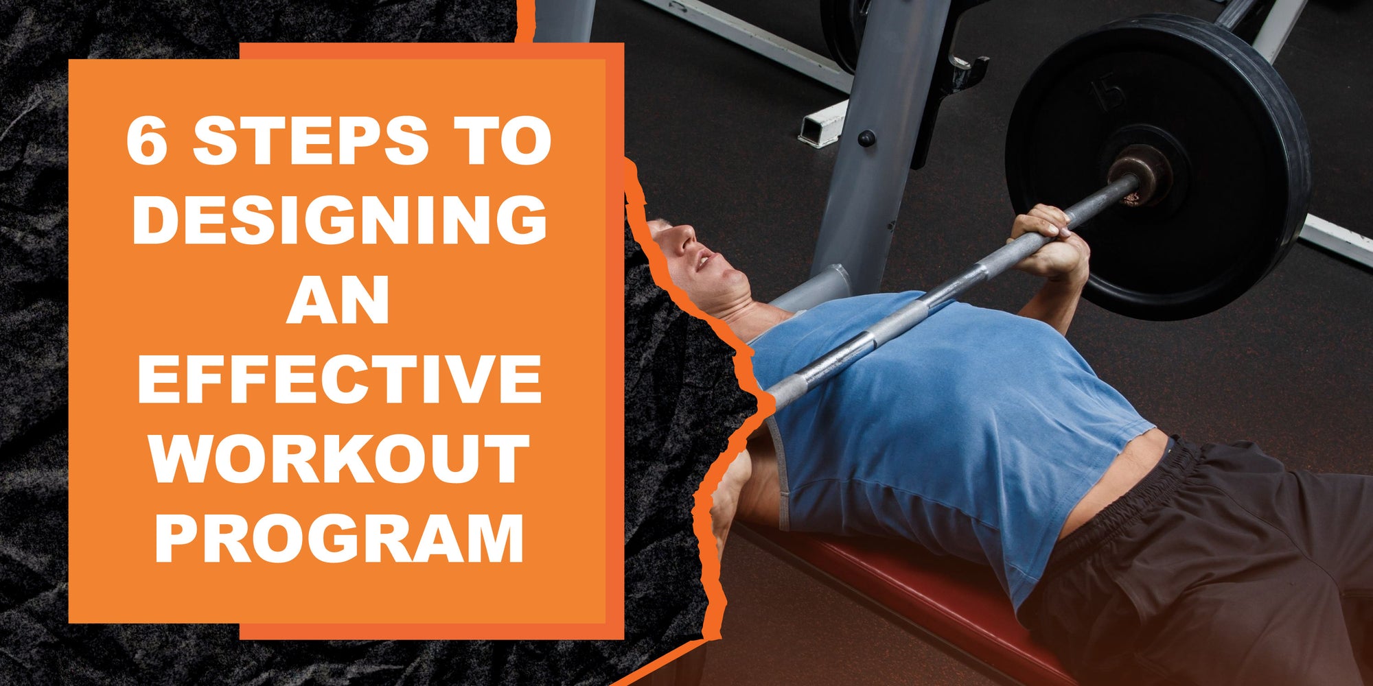 6 Steps to Designing an Effective Workout Program