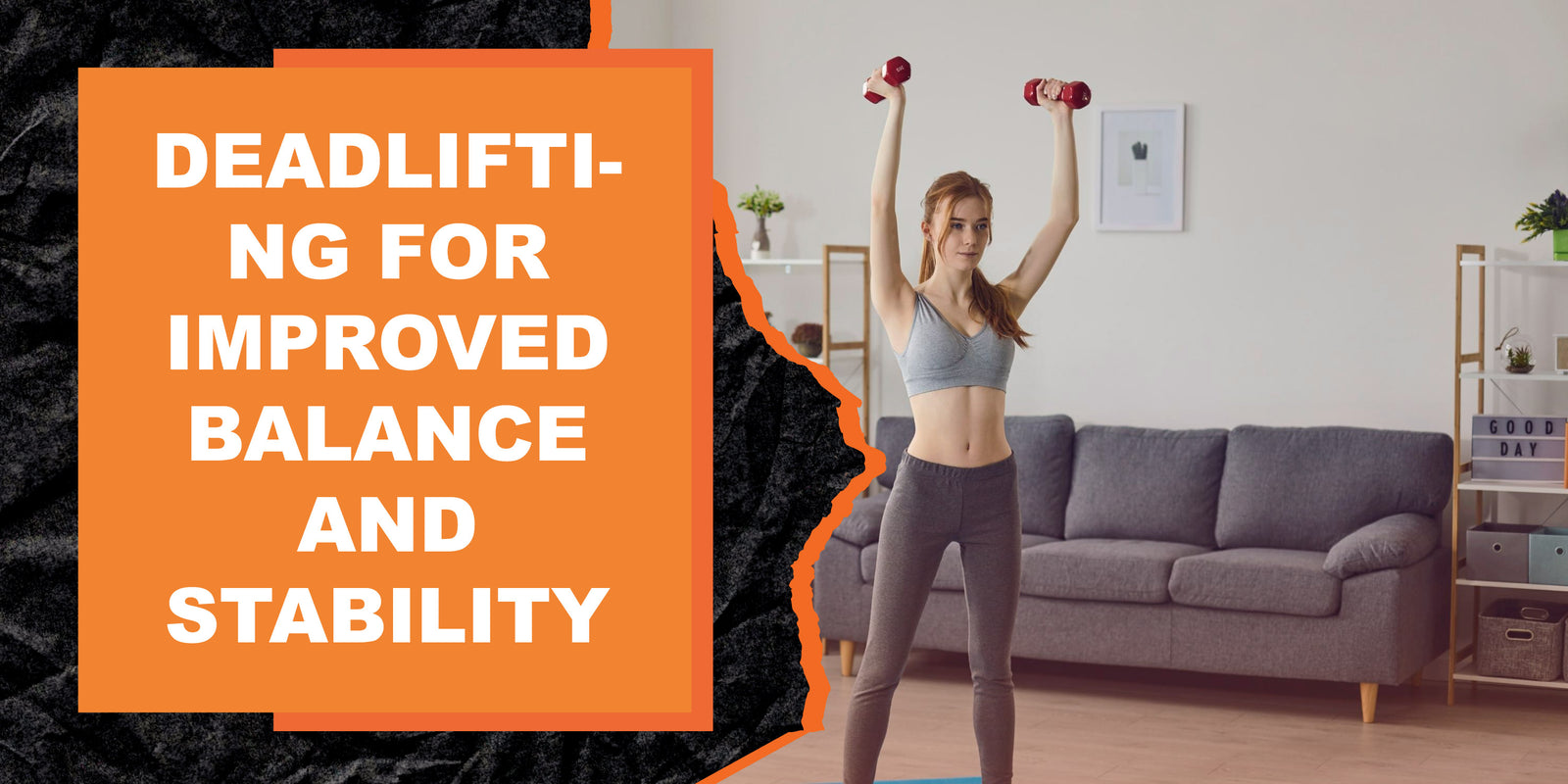 Deadlifting for Improved Balance and Stability