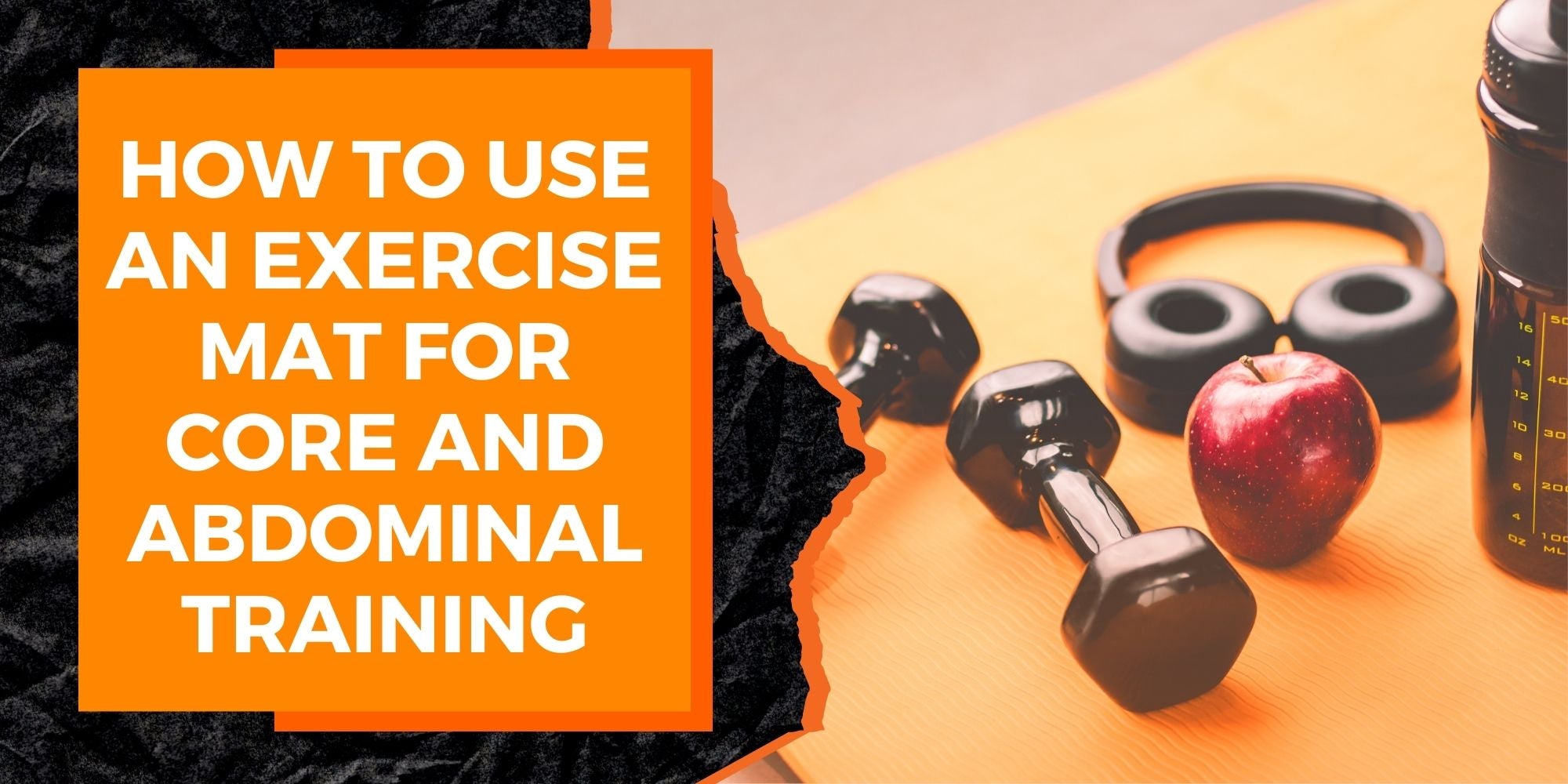 How to Use an Exercise Mat for Core and Abdominal Training | MAGMA Fitness
