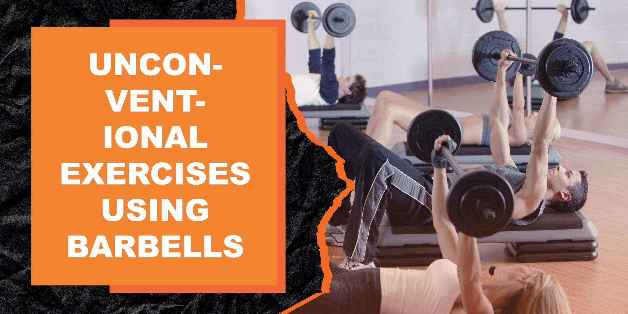 Unconventional Exercises Using Barbells