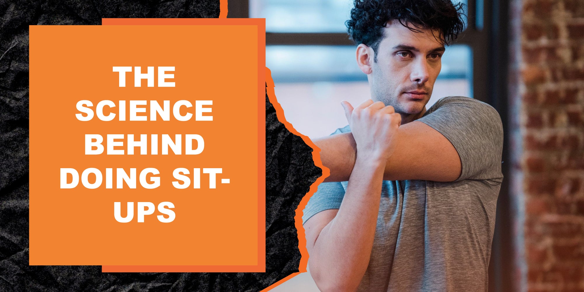 The Science Behind Doing Sit-Ups