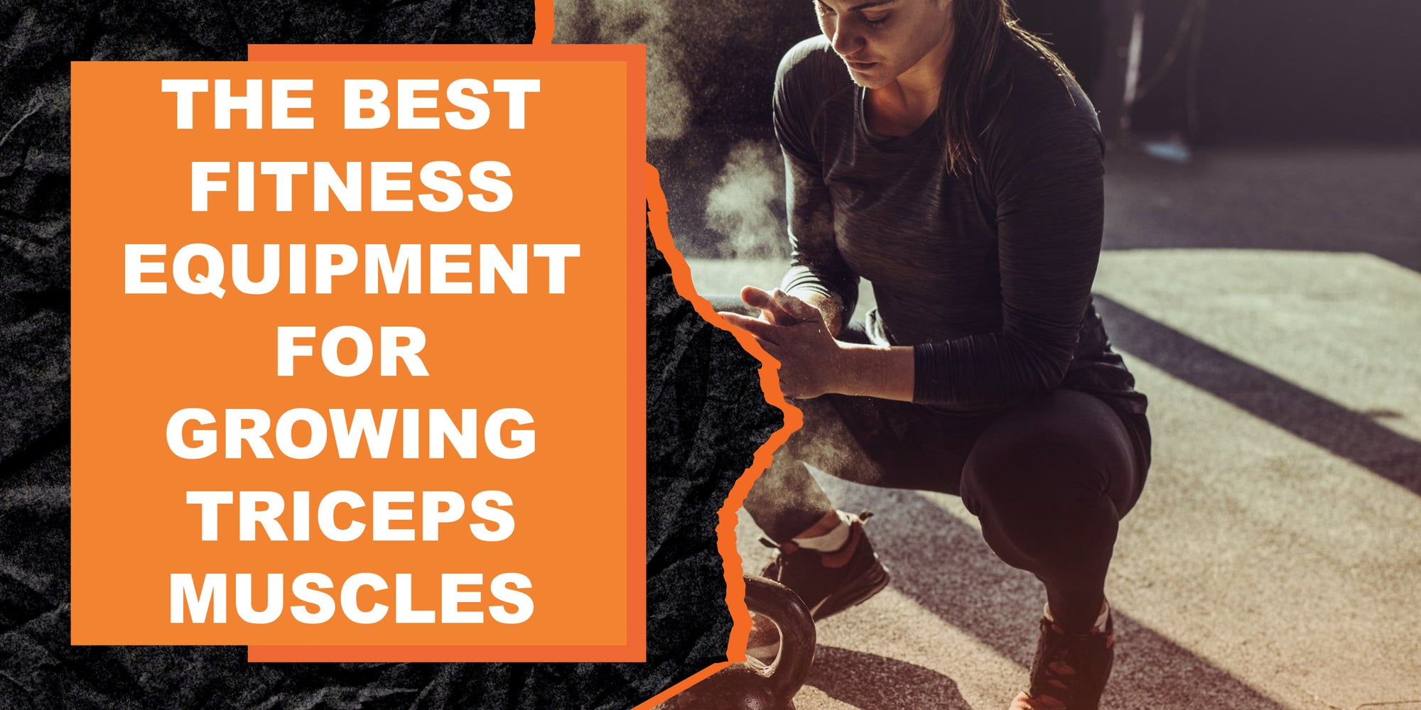 The Best Fitness Equipment for Growing Triceps Muscles