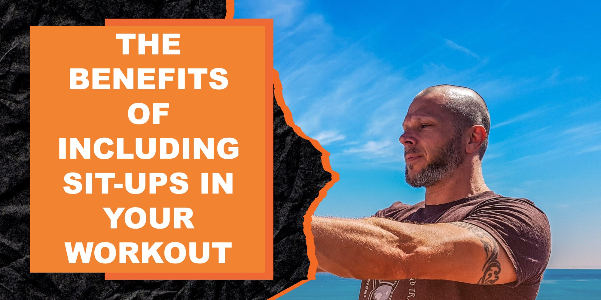The Benefits of Including Sit-Ups in Your Workout